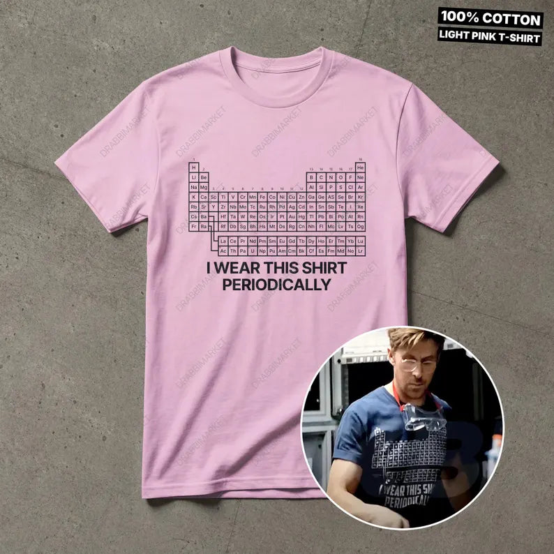 Project Hail Mary Periodic Table Shirt Ryland Grace Shirt, I Wear This Shirt Periodically, Funny Chemistry Shirt, Ryland Grace T-Shirt